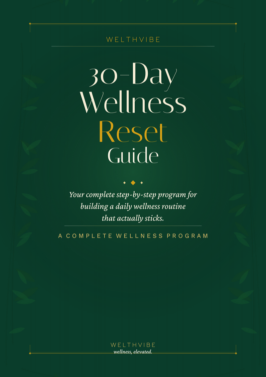 30-Day Wellness Reset Guide